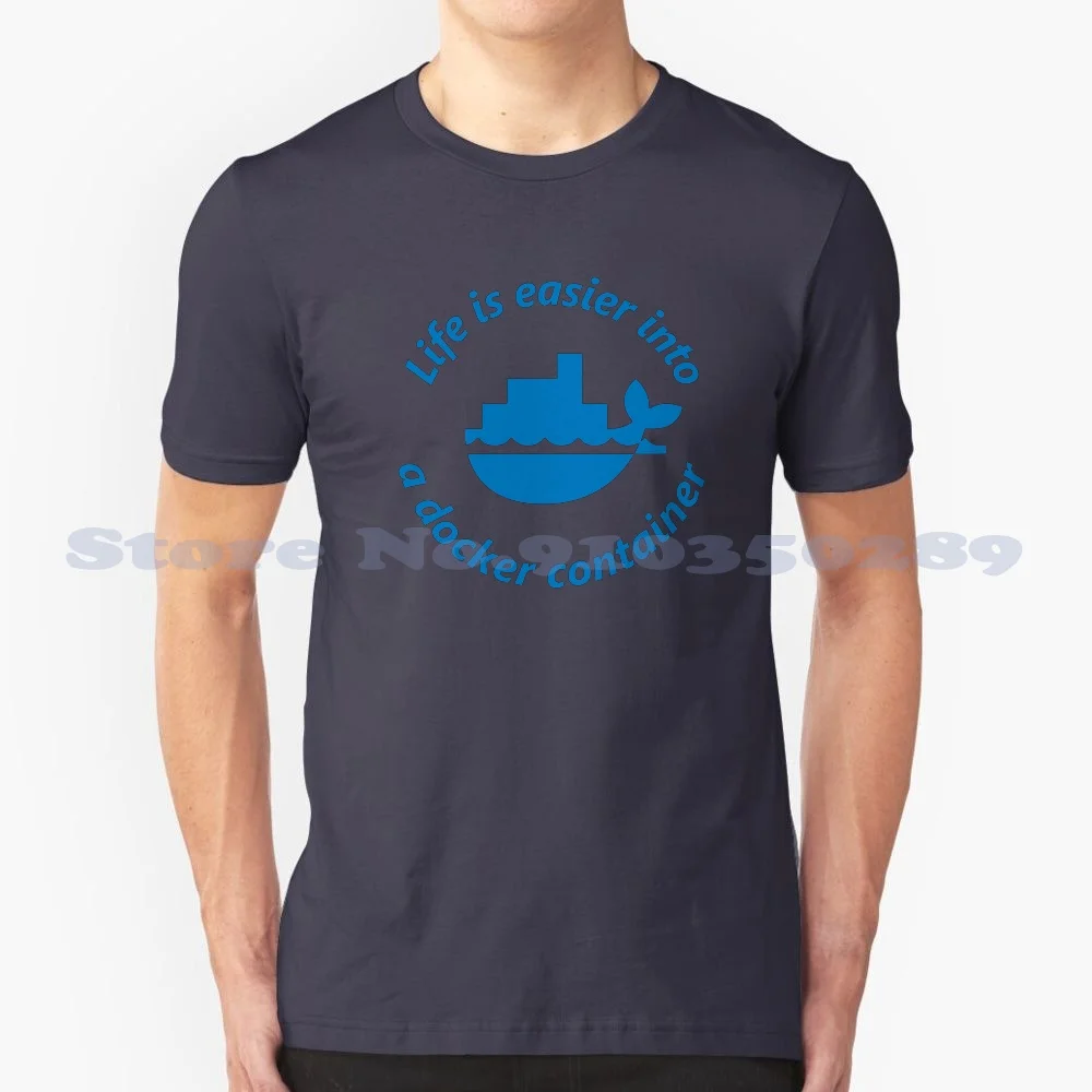 Life Easier Docker Container 100% Cotton T-Shirt Docker Container Virtual Applications Sysadmin Developer Programming Language