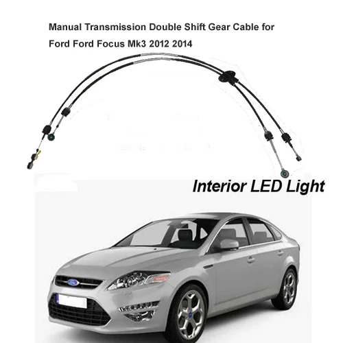 

Manual Transmission Double Shift Gear Cable for Ford Focus Mk3 MK2 2012 2014 2.0T