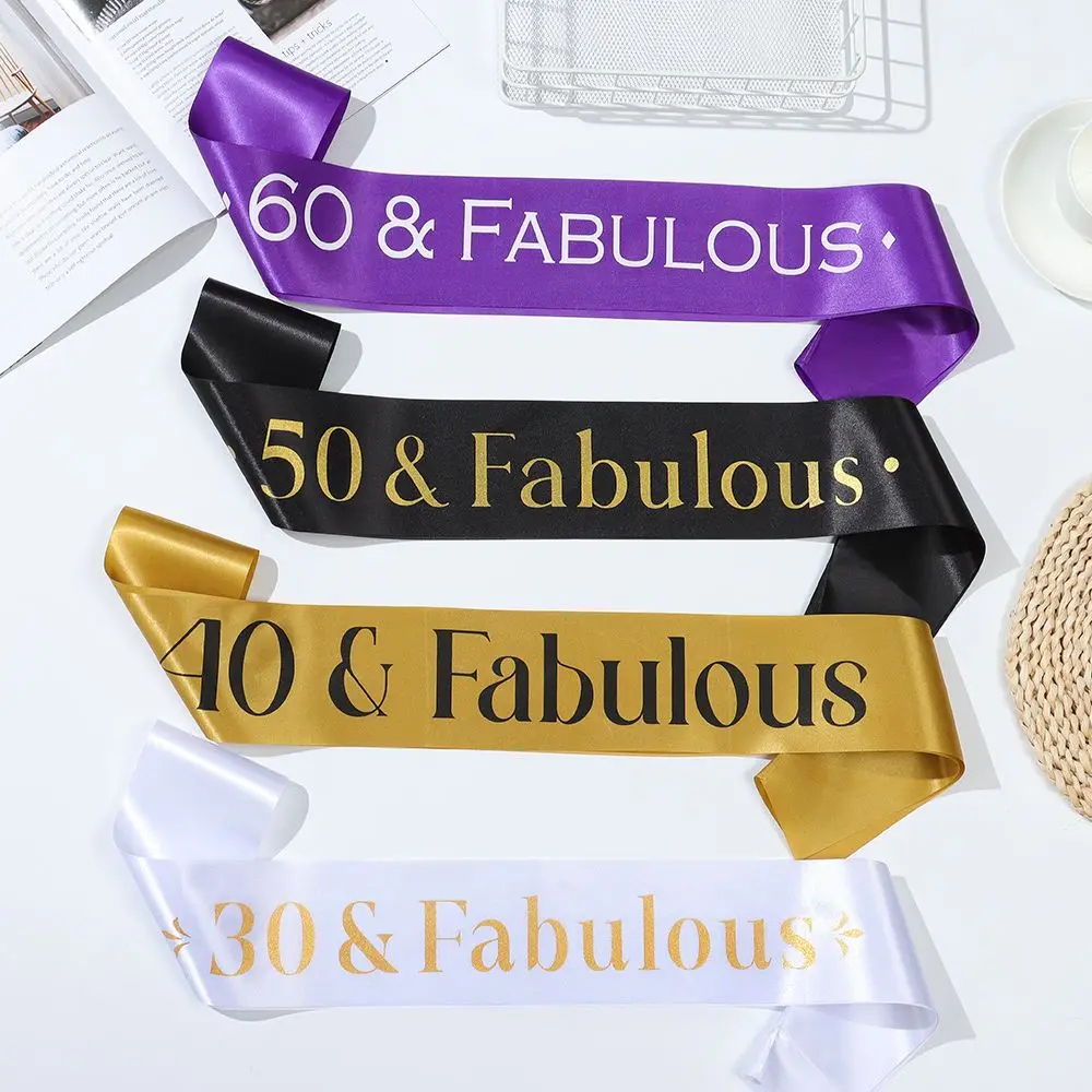 30 40 50 60 & Fabulous Glitter Birthday Sash Satin Sash for 30th 40th 50th 60th Birthday Shoulder Girdle Party Supplies