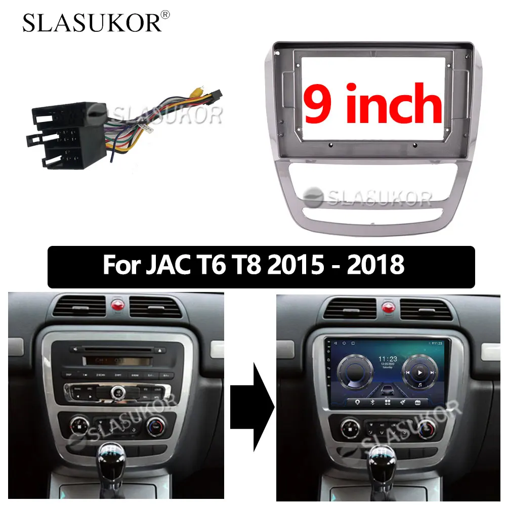 9 INCH Audio Fitting For JAC T6 T8 2015 2016 2017 2018 Cable GPS stereo panel Canbus mounting Radio 2 Din DVD frame PC ABS