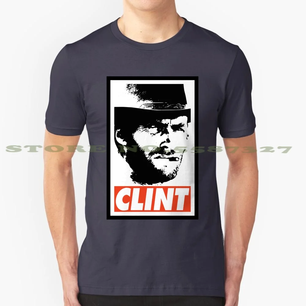 Clint 100% Cotton T-Shirt Clint Eastwood The Wild West Cowboy Pop Art Blondie Punk The Good The Bad The Ugly Movie Film Cool