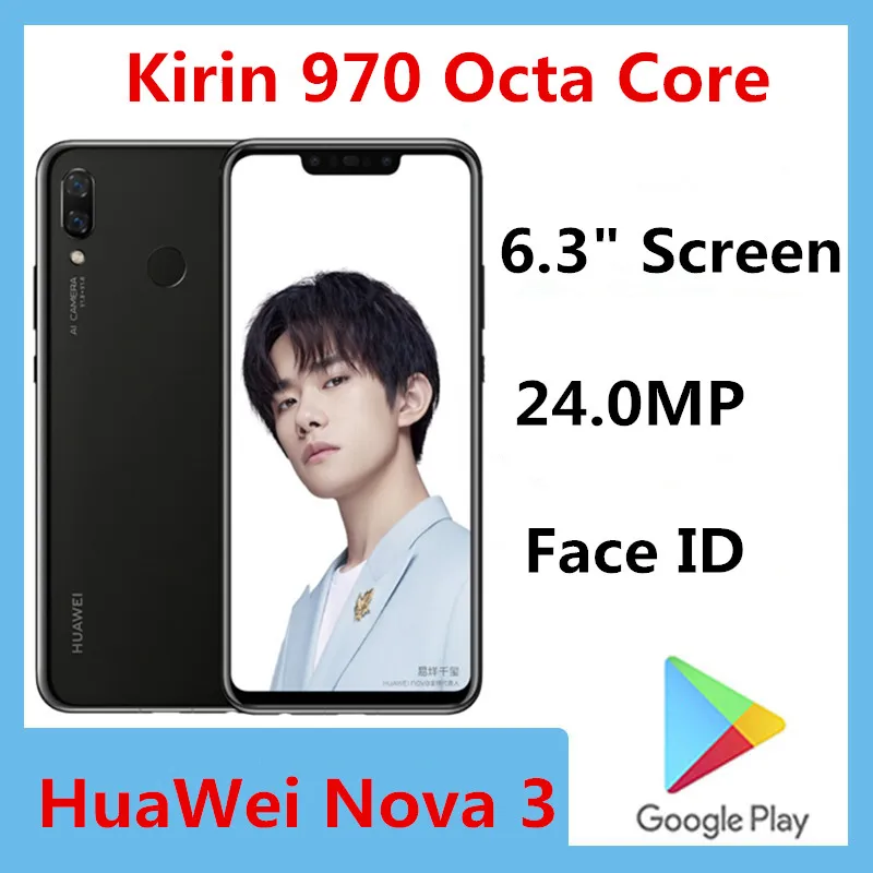 Original HuaWei Nova 3 4G LTE Smart Phone 24.0MP Kirin 970 Octa Core 6.3