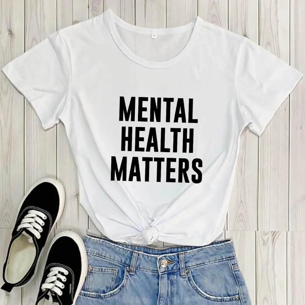 Mental Health Matters 100%Cotton Casual Women's T Shirt O-Neck Short Sleeve Tops Mental Awareness shirts Mental Health Shirt