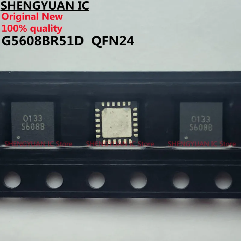 1-10Pcs/lot G5608BR51D 5608B G5608B QFN24 100% new imported original 100% quality