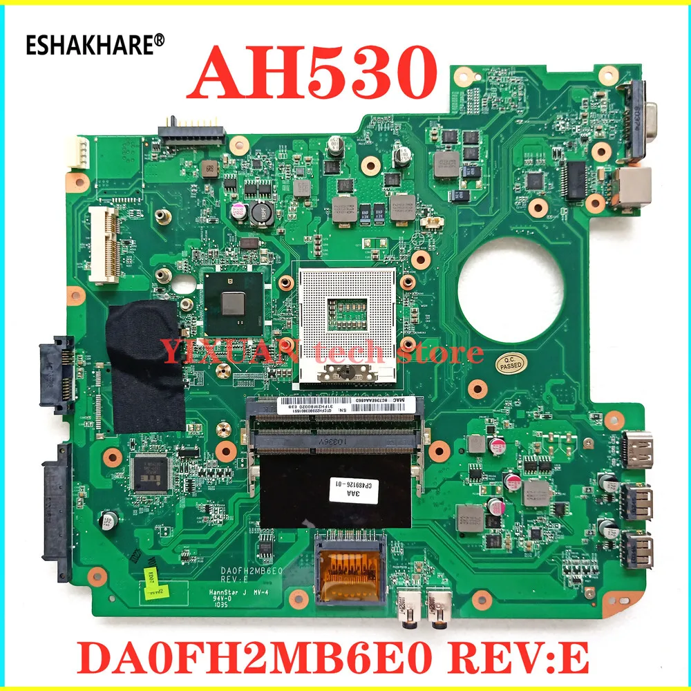 

ESHAKHARE CP489126-01 For FUJITSU fmv-A530 AH42/C AH530 Motherboard CP489126-01 DA0FH2MB6E0 motherboard 100% test work