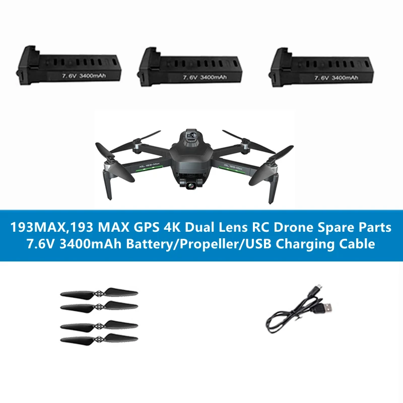 193MAX GPS Brushless 4K RC Drone Spare Parts 7.6V 3400mAh Battery/Propeller/USB Cable For 193 MAX GPS 4K  Quadcopter Accessories