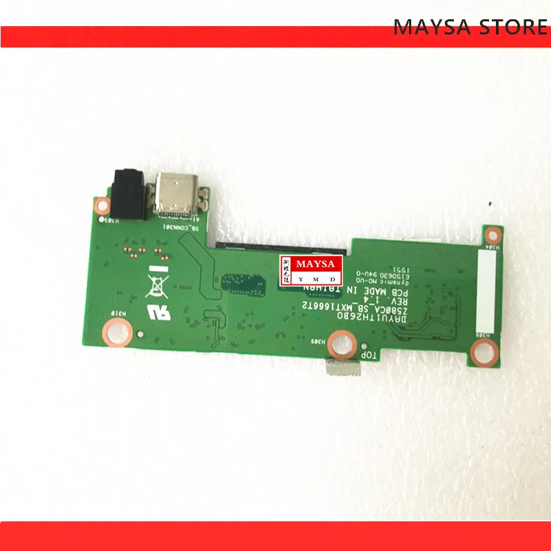 DAYU1TH26B0 for Z580CA USB charger PORT BOARD 32YU1CB0030 Z580CA_SB_MXT1666T2 test good