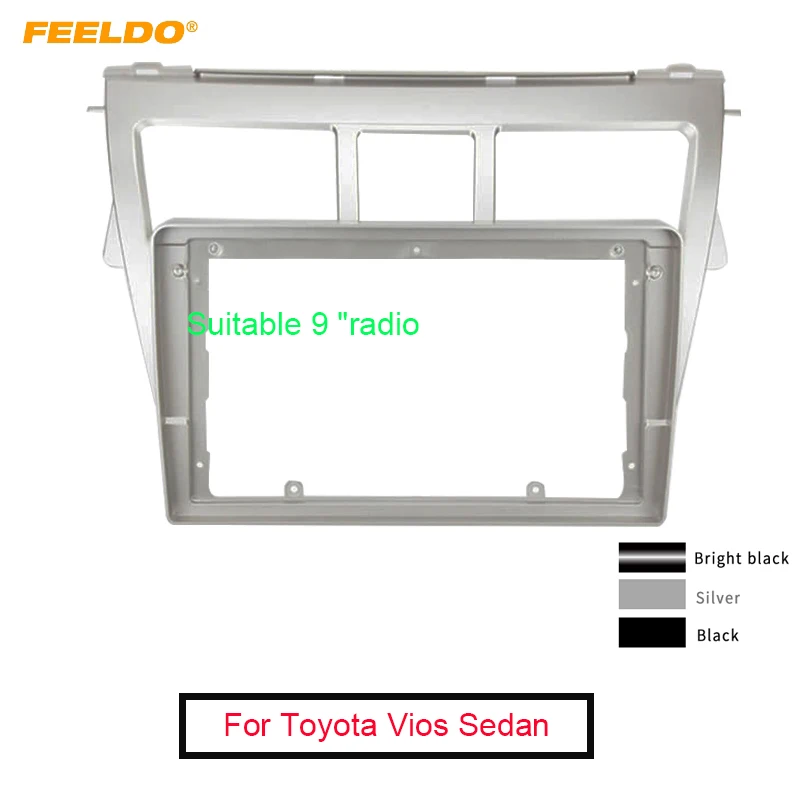 

FEELDO Car Radio Audio 2Din Fascia Frame Adapter For Toyota Vios Sedan 9" Big Screen CD/DVD Player Panel Dash Mount Kit