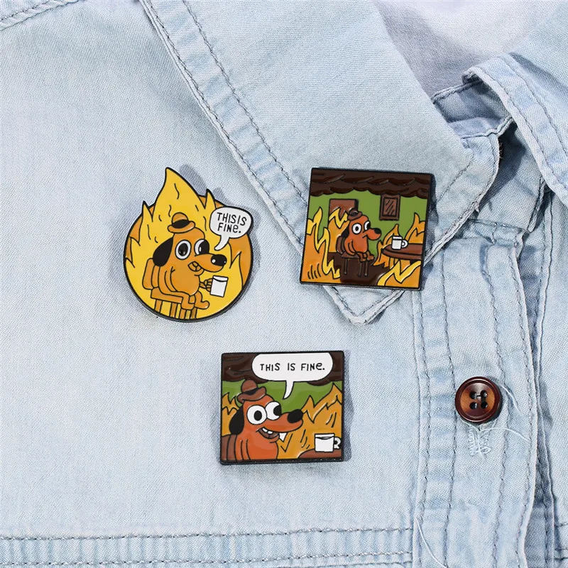 THIS IS FINE Enamel Pins Cartoon Badges Funny Hound Brooches Cute Yellow Dog Lapel Pin Shirt Bag Funny Animal Badge Jewelry Gift