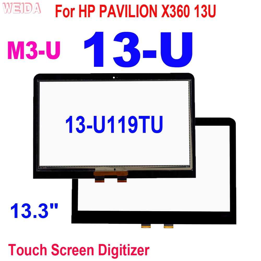 

13.3" Touch Screen For HP PAVILION X360 13-U 13U Touch Screen Digitizer Glass Sensor for HP 13U 13-U119TU 13-U Series M3-U Touch