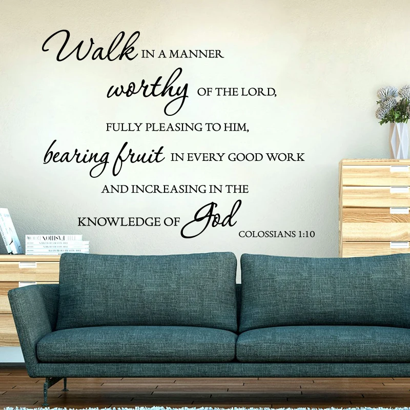 Christian Bible Verse Colossians 1:10 Wall Sticker Living Room Walk Worthy God Lord Bless Pray Wall Decal Bedroom Vinyl Decor