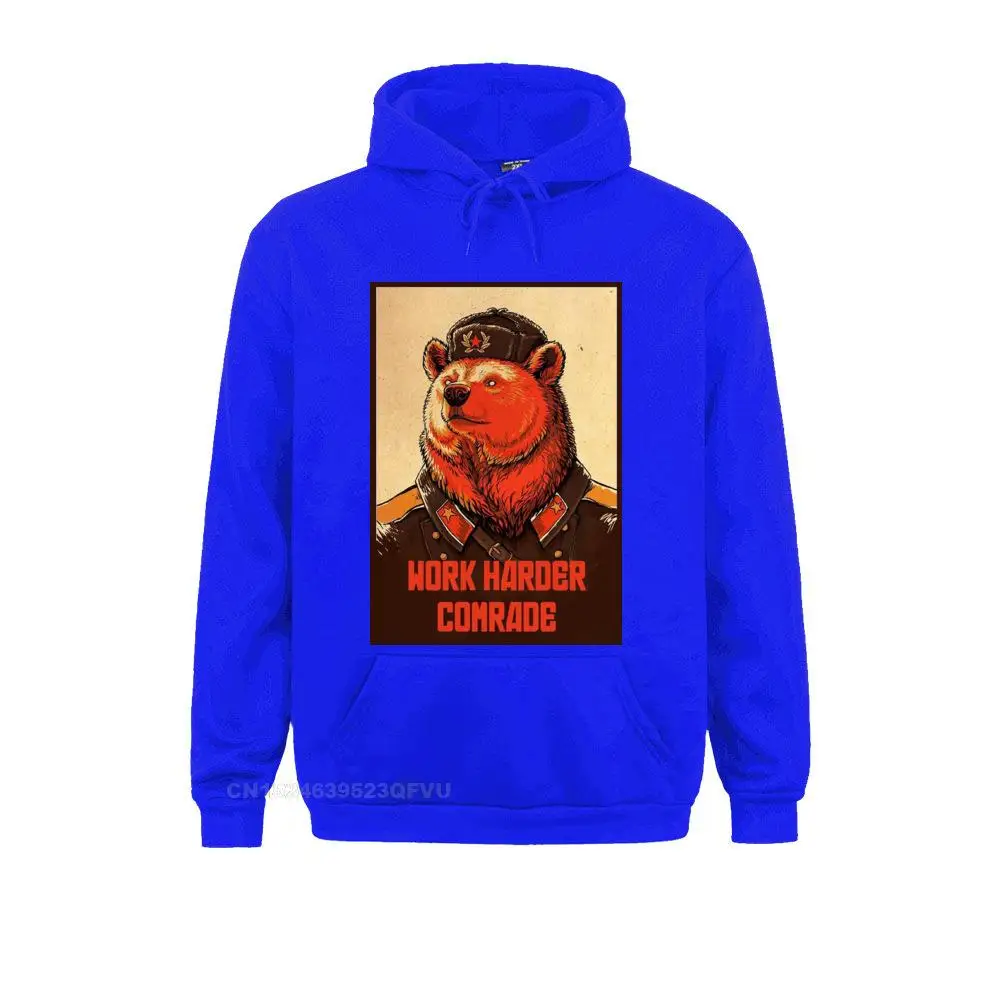 Work Harder Comrade The Soviet Union Hoodie Men Cotton Sweater Communist Communism Ussr Comrades Russia Adult