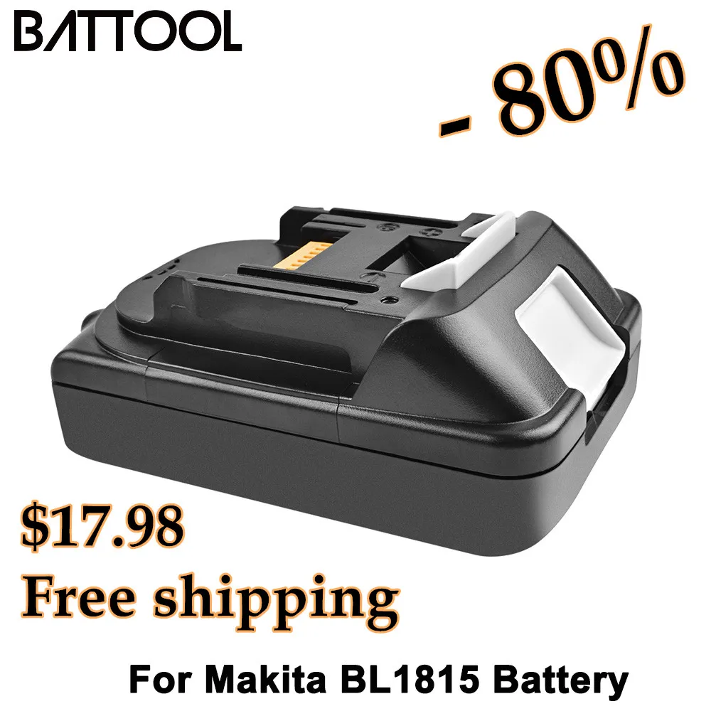Batteria agli ioni di litio 18V 3000mah di ricambio BATTOOL per batteria per elettroutensili Makita BL1815 BL1820 BL1830 BL1815 BL1815N BL1820