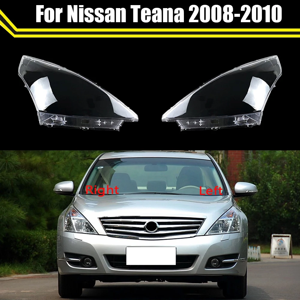 

Auto Headlamp Case For Nissan Teana 2008 2009 2010 Car Front Headlight Cover Clear Lamp Shell Lens Glass Caps Light Lampshade