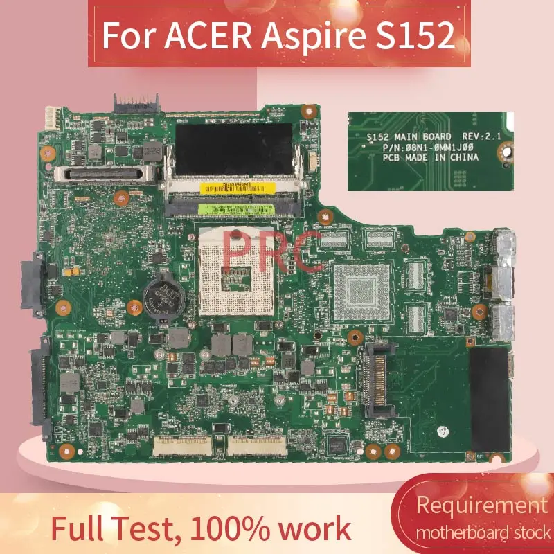 

For ACER Aspire S152 Notebook Mainboard P/N:08N1-0MM1J00 REV.2.1 HM65 DDR3 Laptop Motherboard