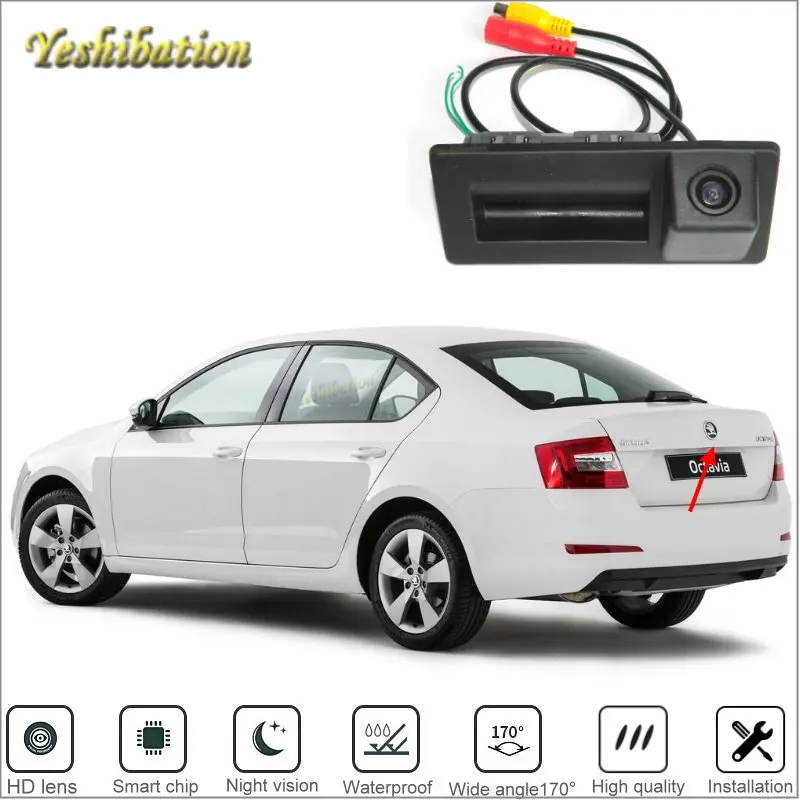 Rear View Parking Camera For Skoda Octavia MK3 A7 5E 2015 2016 2017 2018 Instead of Original Factory Trunk Handle Camera