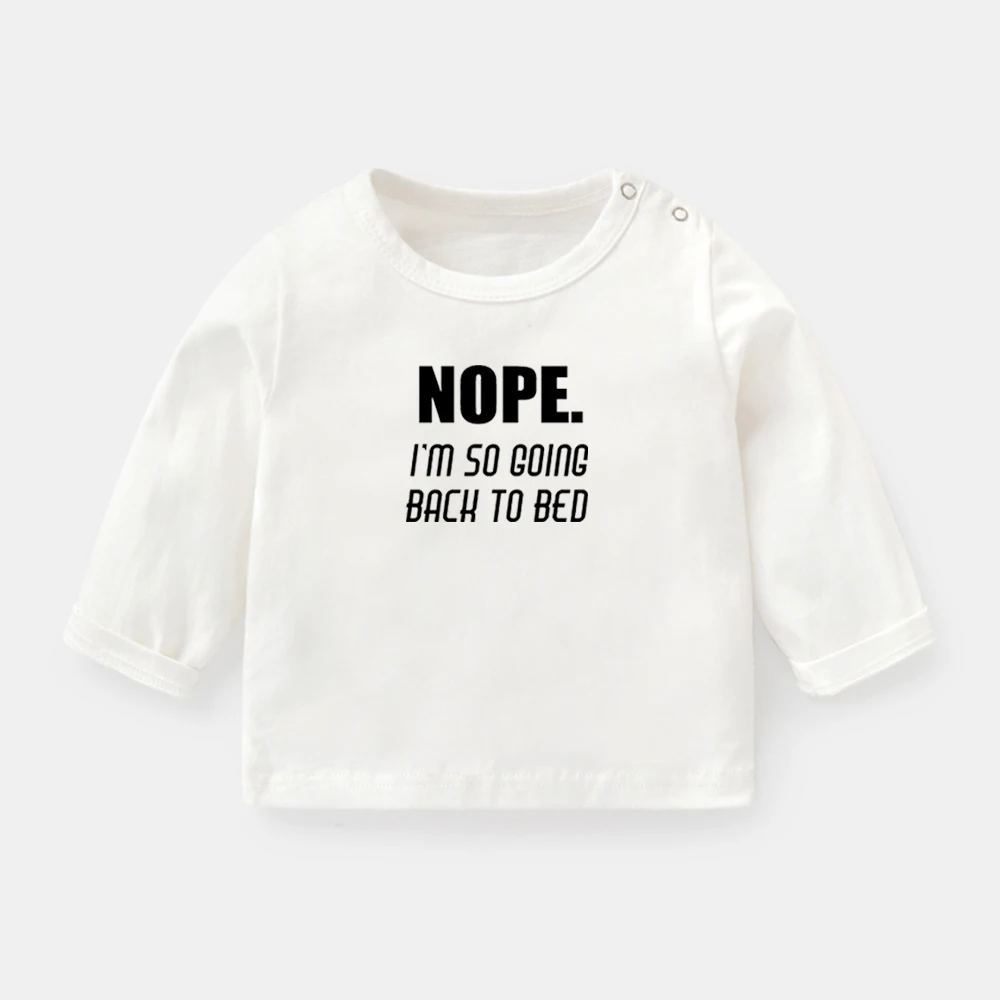 

Nope I'm So Going Bach to Bed Design Newborn Baby T-shirts Red Seal Stamp Nope Keep It 100% Solid Color Long Sleeve Tee Tops