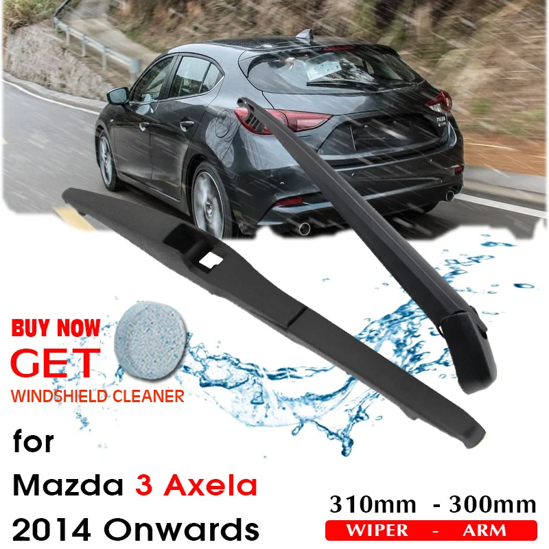 

Car Wiper Blade Rear Back Window Windscreen Windshield Wipers Auto Accessories For Mazda3 Axela Hatchback 310mm 2014 Onwards