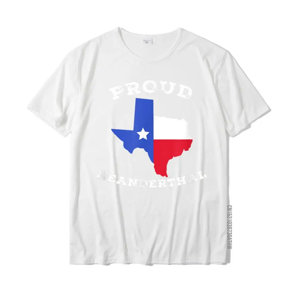 Texas Neanderthal - Funny Texan Political T-Shirt Special Men's Tshirts Cotton T Shirt Summer