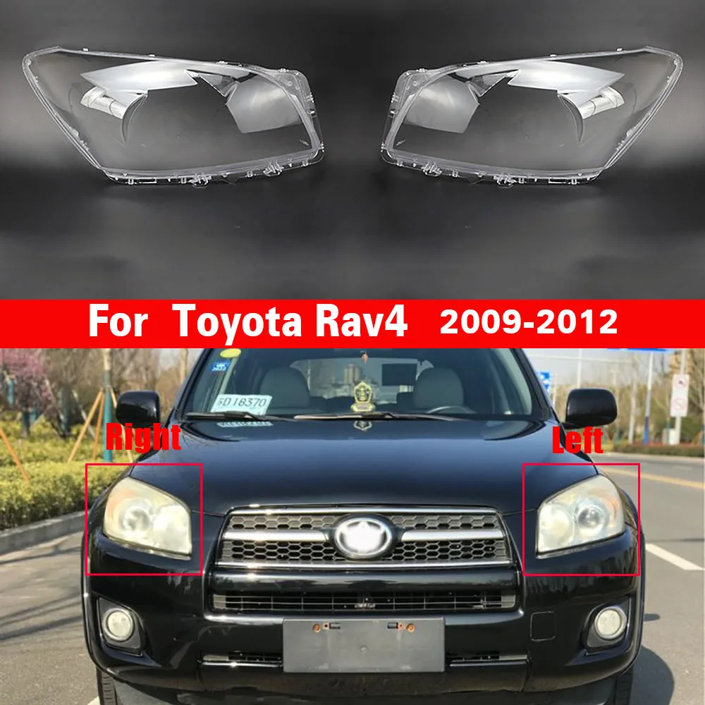 Car Headlight Lens Replacement Front Auto Shell Cover For Toyota Rav4 2009 2010 2011 2012 Headlamp Cover Lampshade Lampcover