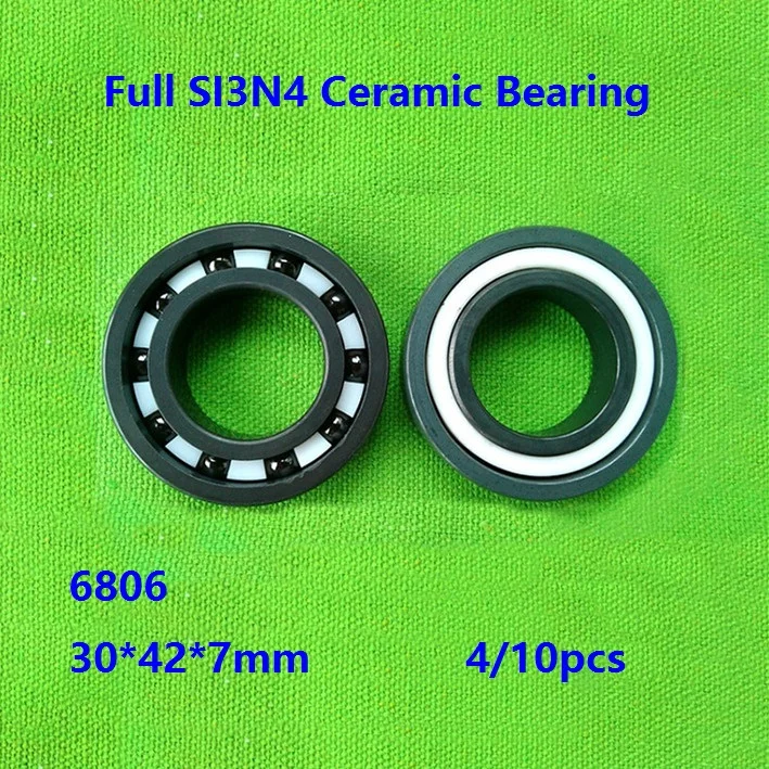 

4/10pcs 6806 30*42*7mm Full SI3N4 ceramic bearing deep groove ball bearing High quality Full Ceramic bearings silicon 30×42×7mm