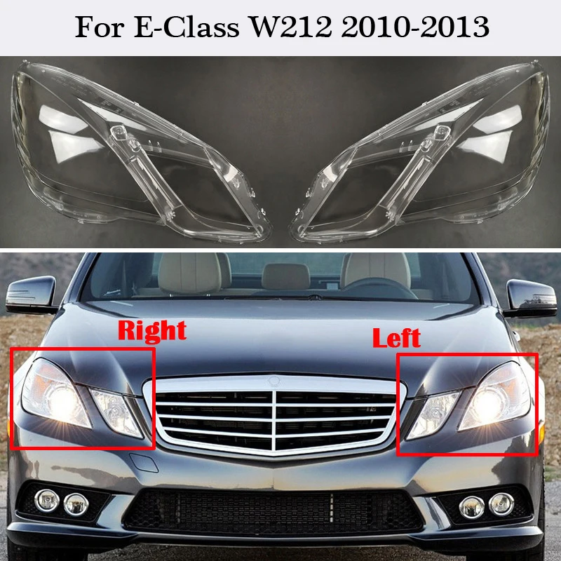 

Car Headlight Lens For Mercedes-Benz W212 E200 E260 E300 E350 2009 2010 2011 2012 Car Headlight Headlamp Lens Auto Shell Cover