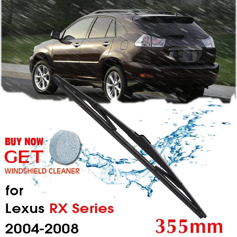 

Car Wiper blade Rear Back Window Windscreen Windshield Wipers For Lexus RX Series Hatchback 355mm 2004-2008 Auto Accessories