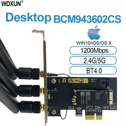 Adaptador de tarjeta inalámbrica BCM943602CS 802.11AC, tarjeta Wifi de escritorio, Bluetooth 4,0, tarjeta WLAN de escritorio, PCI E con 3 antenas para iOS/OS