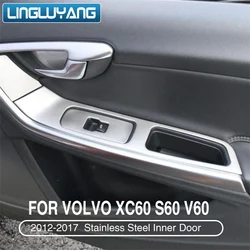 For Volvo XC60 S60 V60 Stainless Steel Inner Door Armrest Window Lift Button Cover Interior Trim 7pcs/4pcs car styling 2010-2017