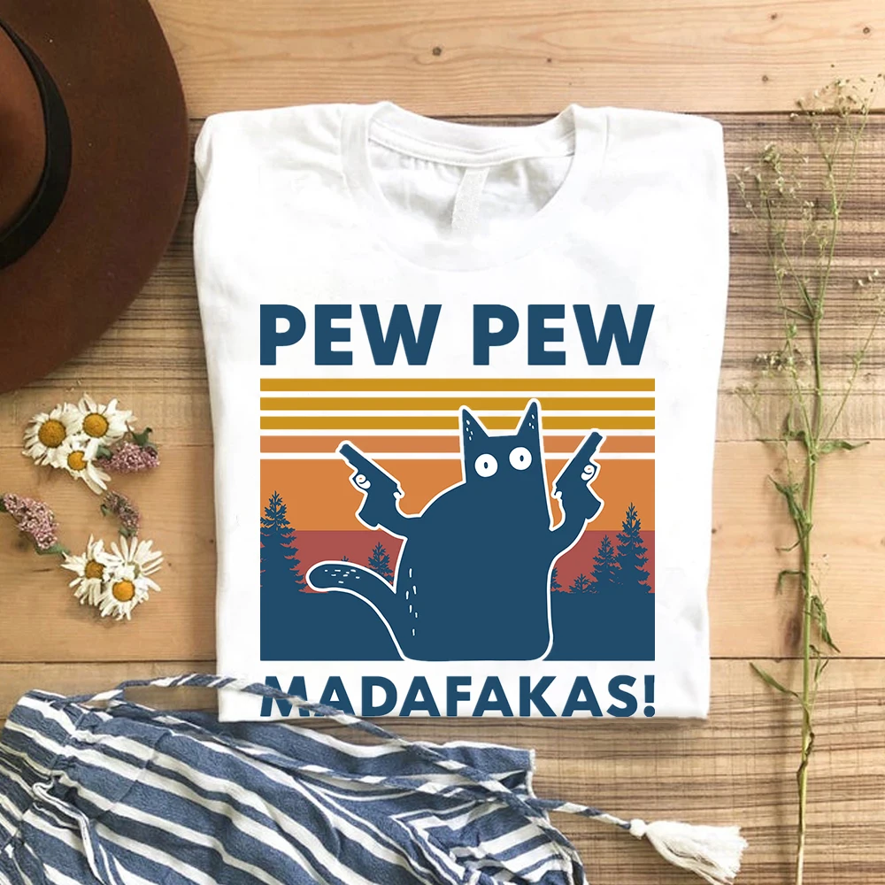 100 Cotton Cat T shirt Pew Pew Madafakas womens T-shirt Vintage Funny Cat unisex clothes kawaii animal blouses ladies tops 3xl