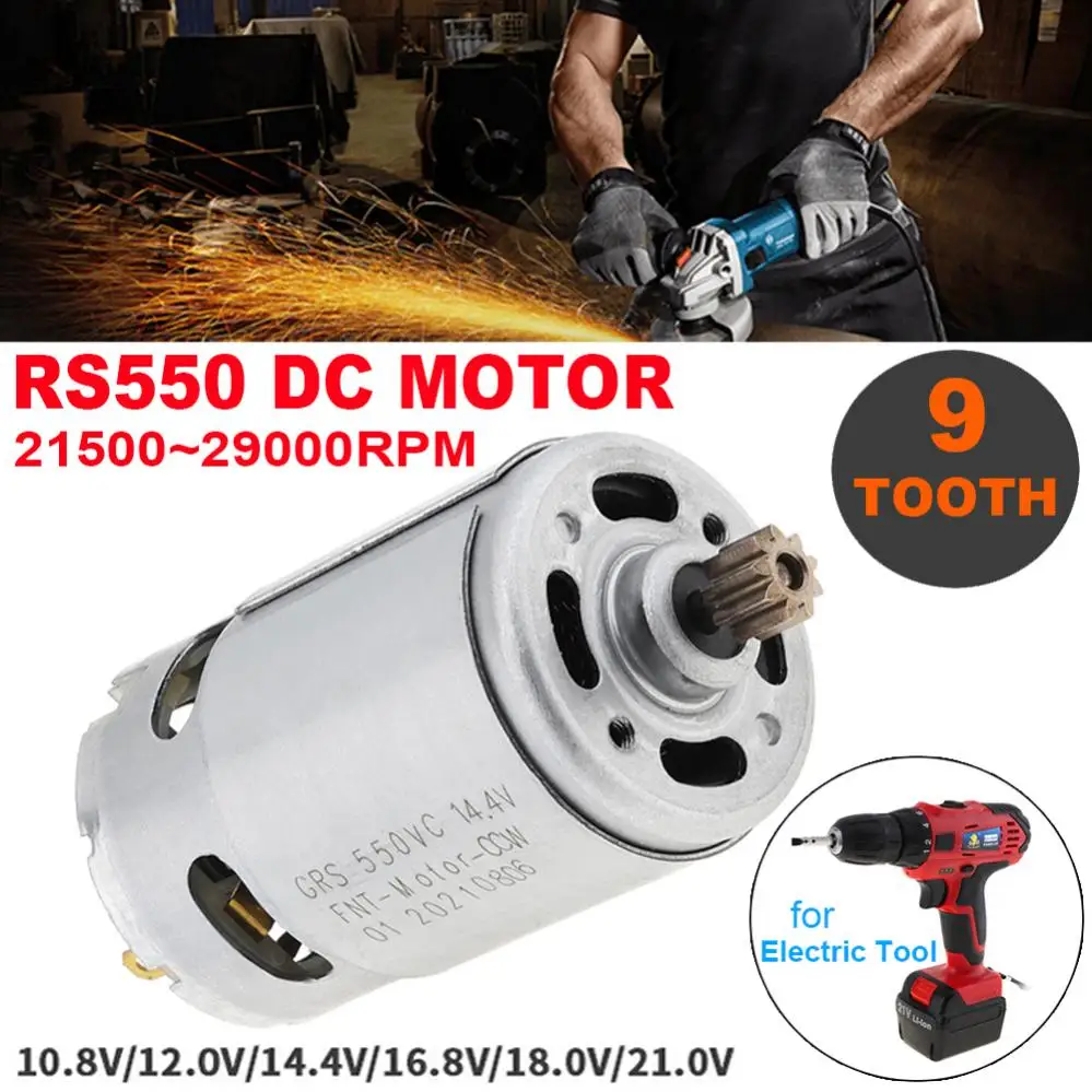 RS550 DC Motor 10.8V 12V 14.4V 16.8V 18V 21V 25V  21500-29000RPM with Single Speed 9 Tooth for Electric Drill / Screwdriver