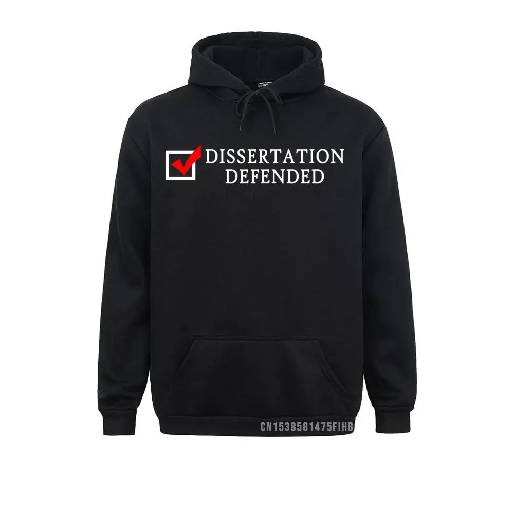 

Dissertation Defended Funny Ph.D. Graduation Gift Hoodie High Quality Sweatshirts Men Hoodies Autumn Winter Sportswears