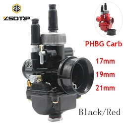 ZSDTRP Black Red Racing PHBG Carburetor Carb 17mm 19mm 21mm Dellorto Replica Puch Zuma fit for 50cc 70cc 90cc Motor JOG50 DIO90