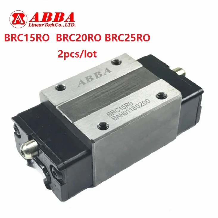 

2pcs/lot Original Taiwan ABBA BRC15RO BRC20RO BRC25RO/BRH15B BRH20B BRH25B Slider Block Linear Rail Guide Bearing CNC 3D parts