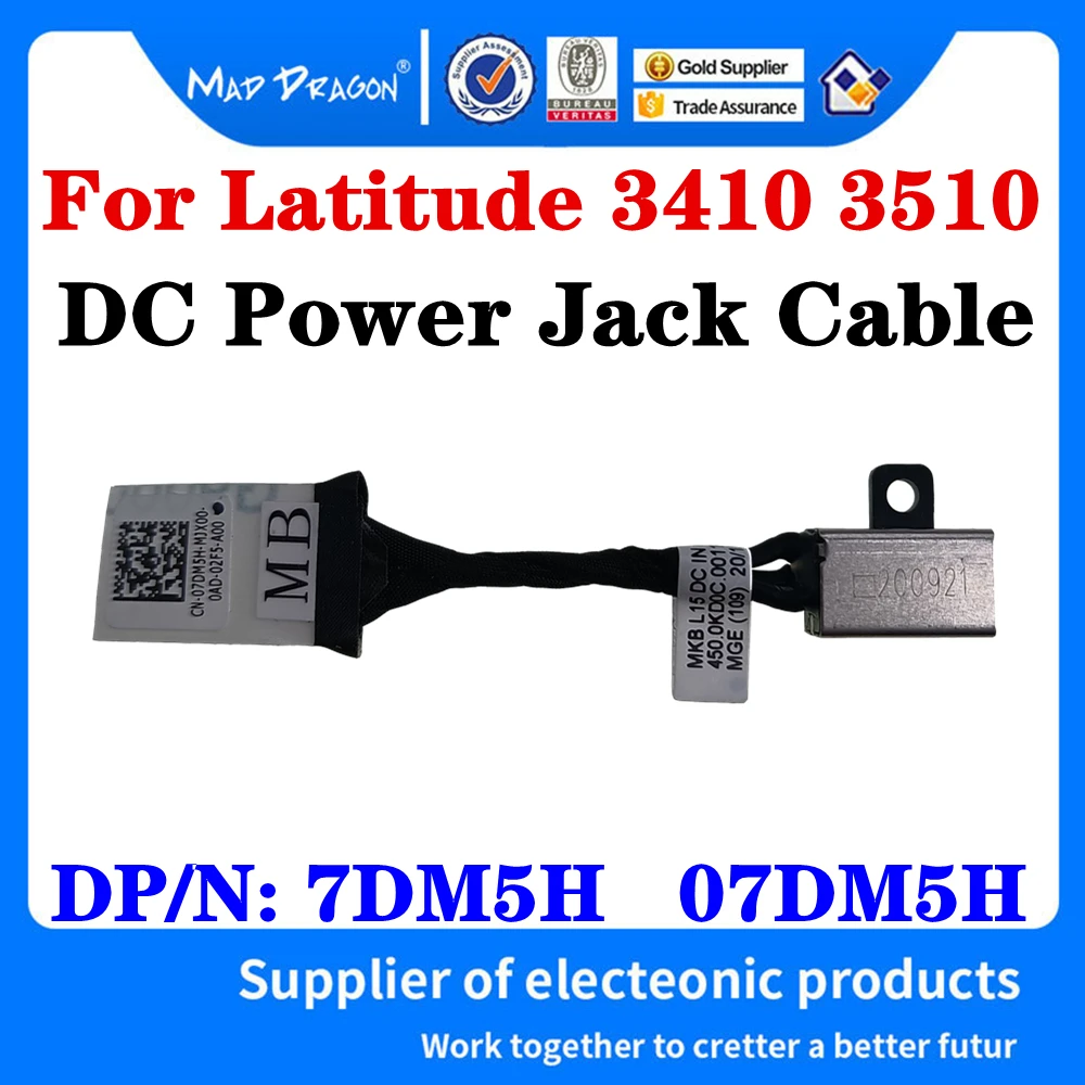 

New 7DM5H 07DM5H 450.0KD0C.0011 For Dell Latitude 3410 3412 3510 DC Power Input Jack with Cable - Integrated UMA Graphics Only