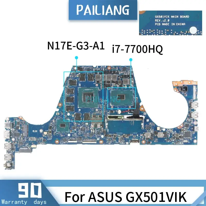 

REV.2.0 For ASUS GX501VIK REV:2.0 SR32Q I7-7700HQ N17E-G3-A1 Mainboard Laptop motherboard DDR4 tested OK