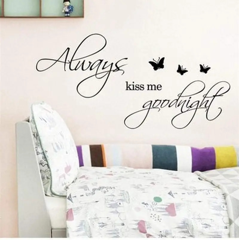 Always Kiss Me Goodnight Wall Sticker Butterfly Pattern Wall Decals Kids Children Room Decoration Art Murals Wallpaper Poster