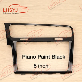 8 inch / 9.2 inch Piano Black MIB Frame Radio Panel Decorative Frame For Volkswagen Golf 7 MK7 Golf 7.5 MK7.5 MIB Screen Bezel