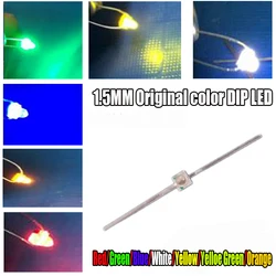 1000PCS 1.5 mm LED diode Light White Yellow Red Green Orange Blue Original color DIP LED