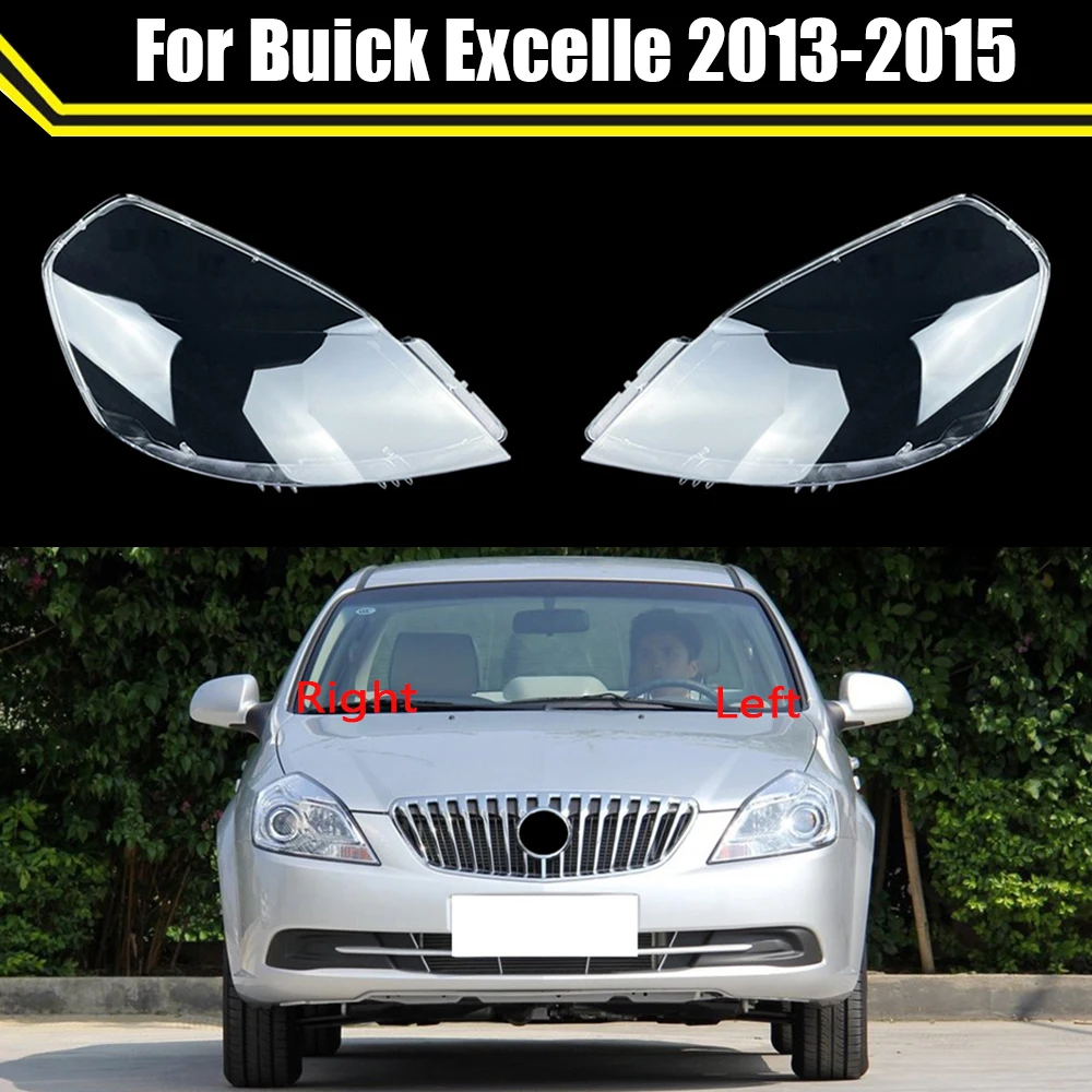 Car Headlight Headlamp Clear Lamp Case Glass Lens Shell Cover Transparent Lampshade Light Caps For Buick Excelle 2013 2014 2015