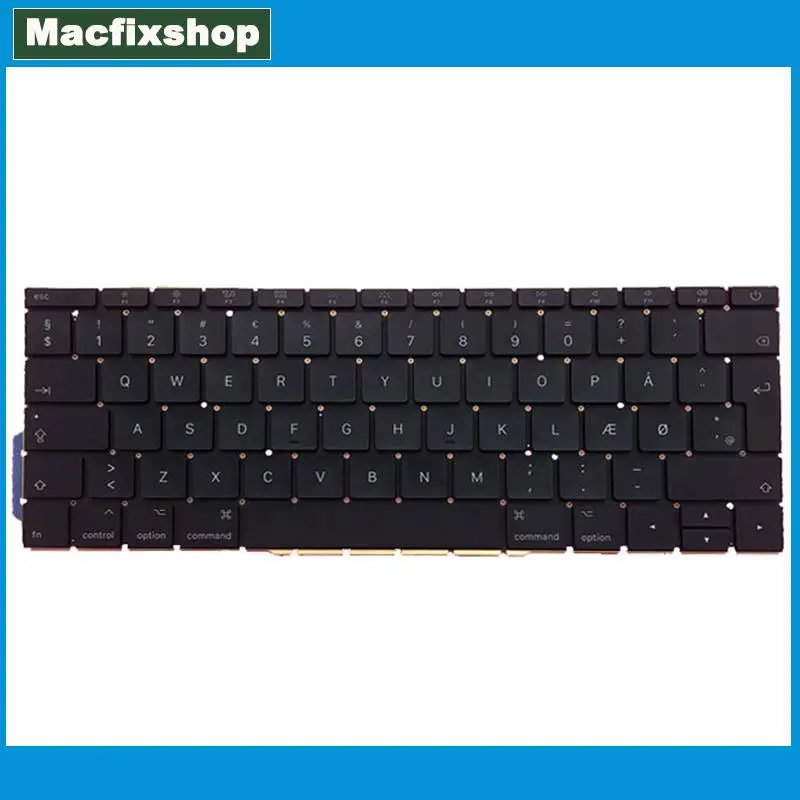 Genuine New DK Dansk A1708 Keyboard Replacement For Macbook Pro Denmark A1708 Danish Keyboard Backlight Late 2016 Mid 2017 Test