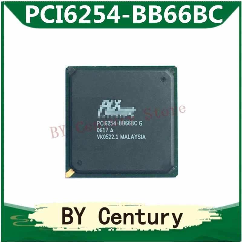 PCI6254-BB66BC G    BGA     New and Original   One-stop professional BOM table matching service