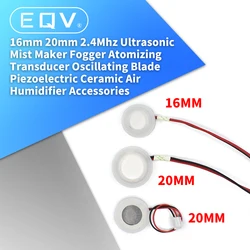 Generador de niebla ultrasónico, nebulizador, transductor atomizador, hoja oscilante, humidificador de aire de cerámica piezoeléctrico, accesorios, 20mm, 2,4 Mhz