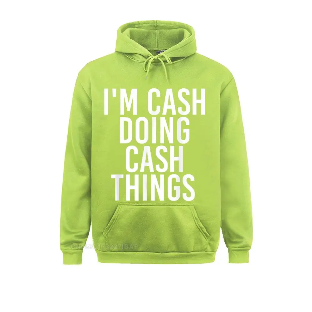 I'm CASH DOING CASH THINGS Name Funny Birthday Idea Hooded Pullover Plain Tight Hoodies Sweatshirts For Men Slim Fit Clothes