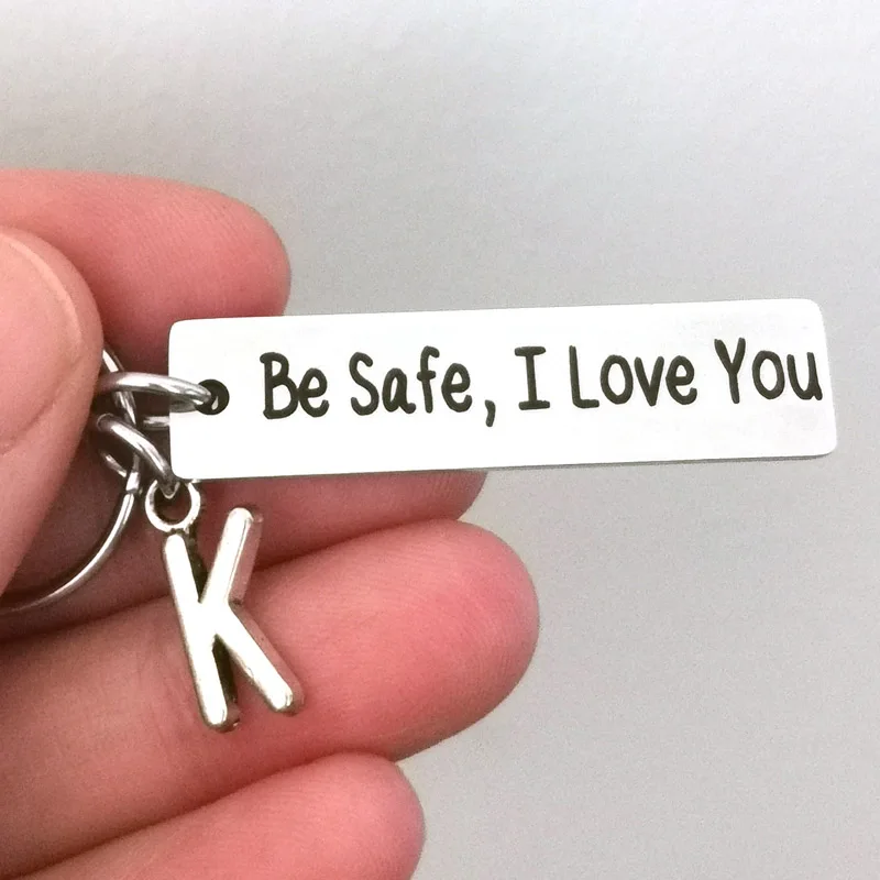 Be Safe I Love You Keychain Best Friend Boyfriend Girlfriend Gifts Christmas and Birthday Personalized Gifts New Driver Gift