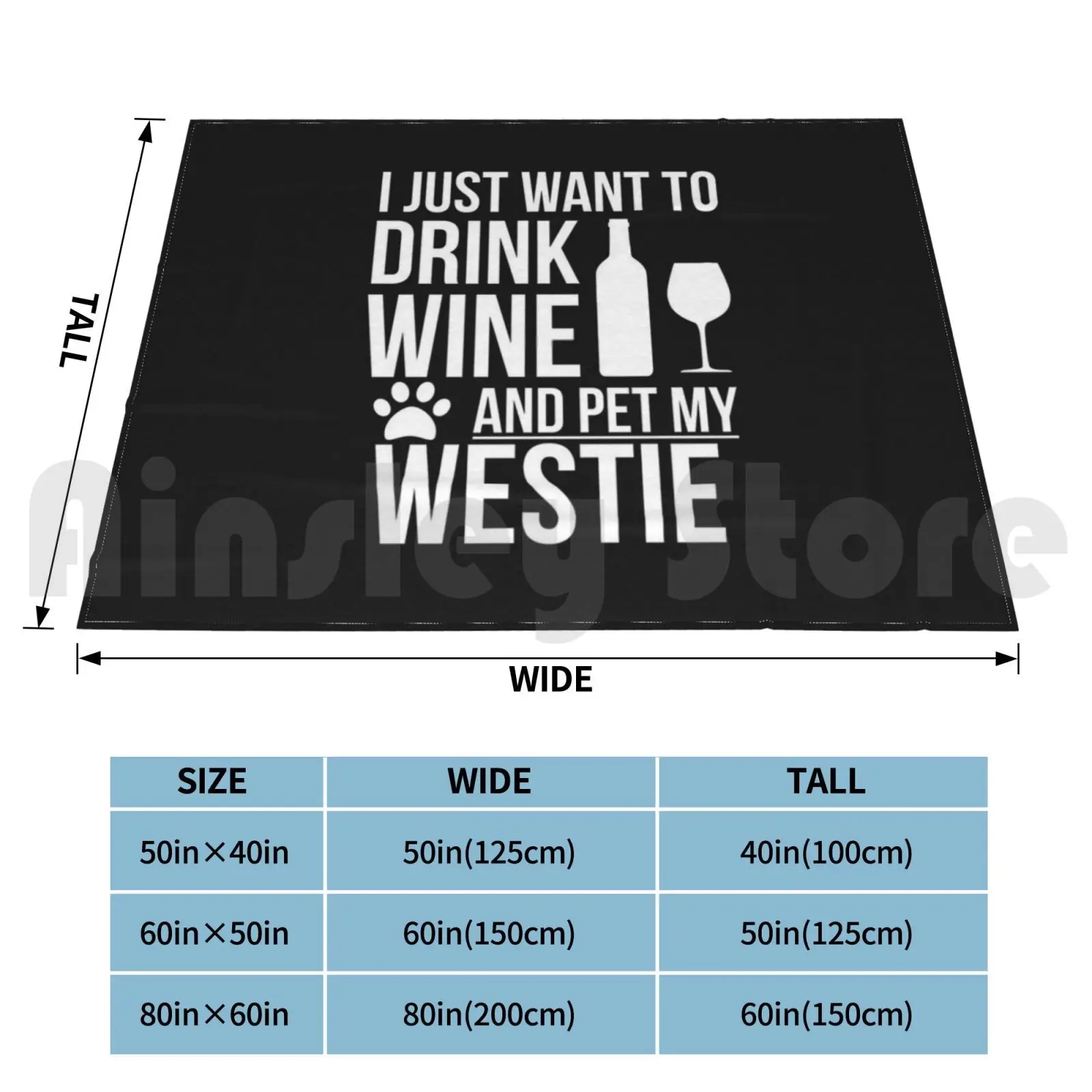 I Want To Drink Wine And Pet My Westie Dog Lover Dog Owner Blanket For Sofa Bed Travel Animal Lover Pets Dog