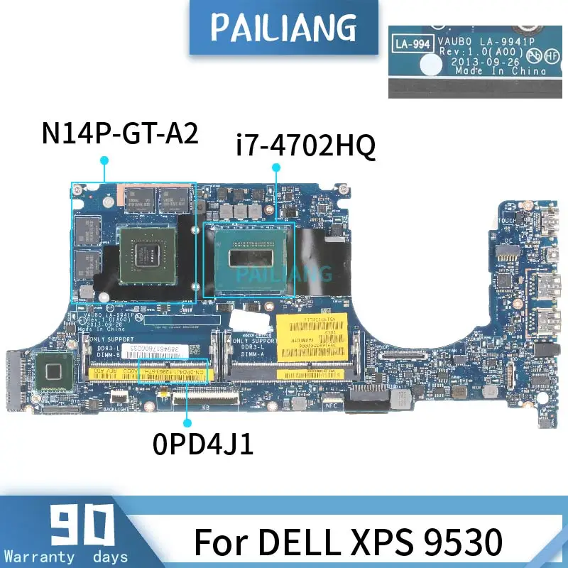 

CN-0PD4J1 0PD4J1 For DELL XPS 9530 Notebook Mainboard LA-9941P 0PD4J1 SR15F I7-4702HQ N14P-GT-A2 DDR3 Tested Laptop Motherboard