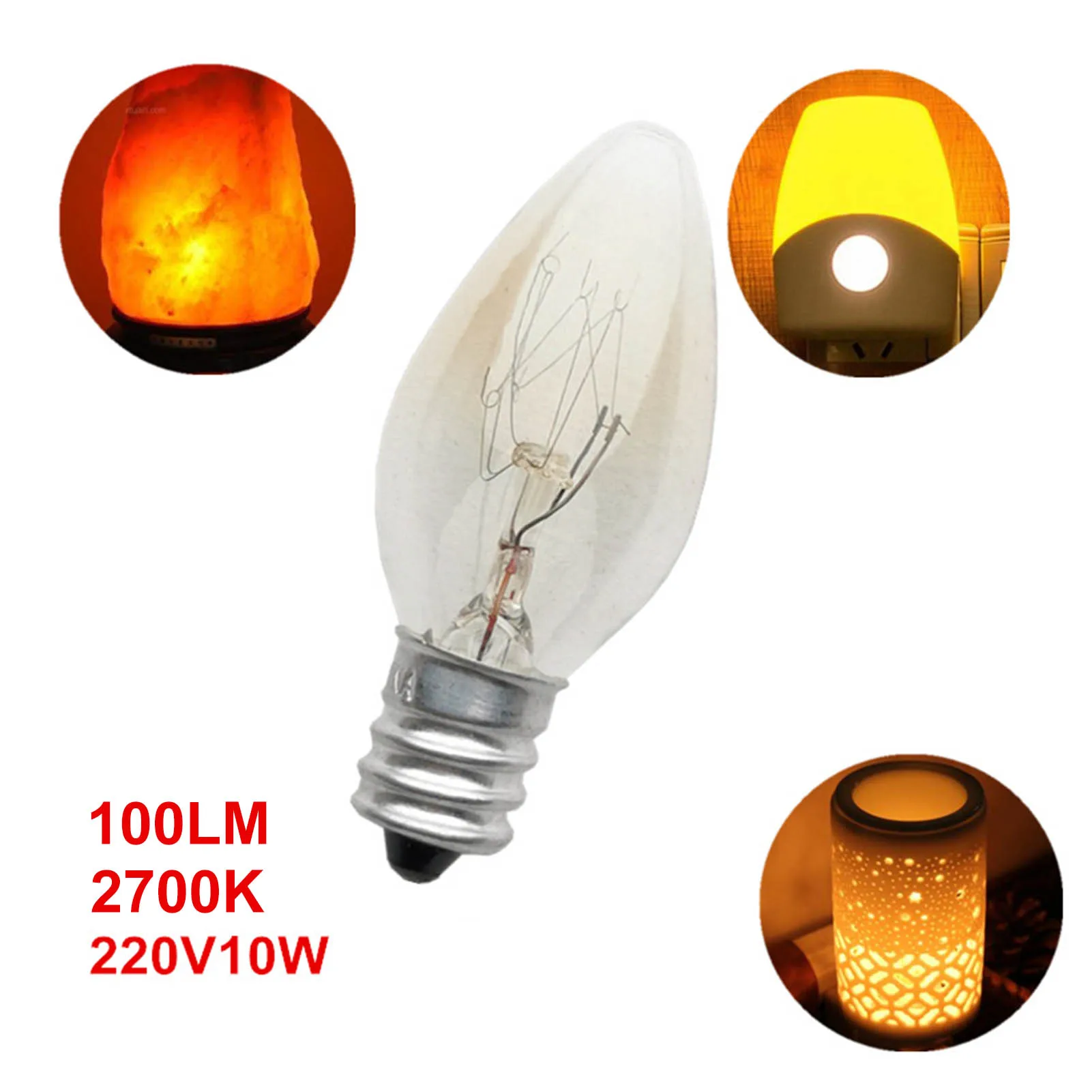 E12 Light Bulb 220V 10W 100LM 2700K Transparent Warm Color C7 Incandescent Tungsten Night Lamp Bulb Himalayan Salt Lamp Dropship