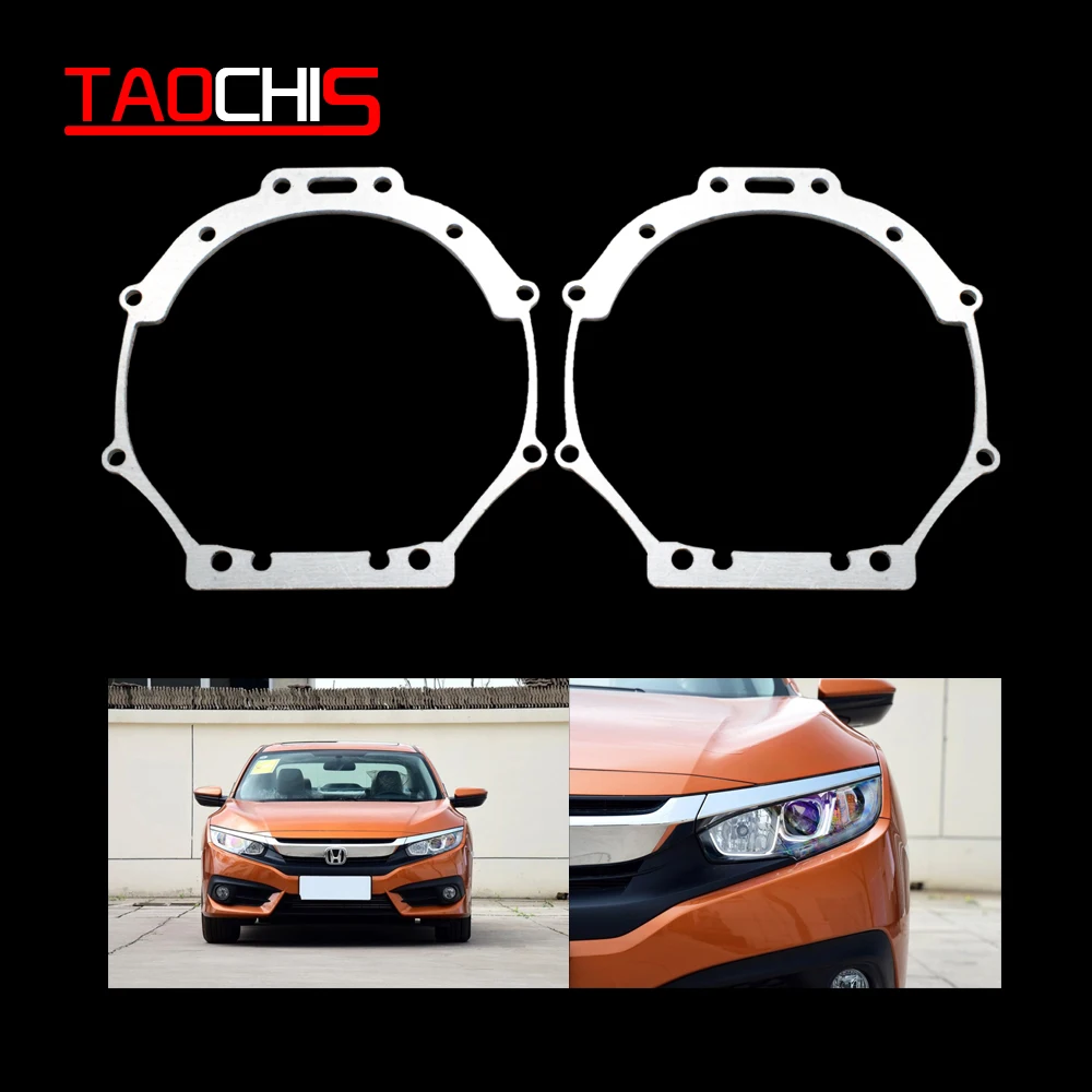 TAOCHIS Car Headlight Lens Frame Adapter For Honda CIVIC 10 2016 To Hella 3R G5 Style Projector Lens Auto Modification Bracket