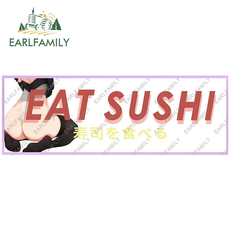 EARLFAMILY 13cm x 5.4cm for Eat Sushi Sexy Slap Car Stickers Graffiti Vinyl Decal Surfboard Motorcycle Anime Waterproof Decor